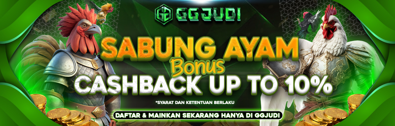 CASHBACK SABUNG AYAM