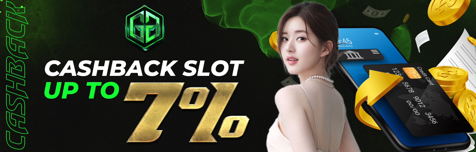 CASHBACK MINGGUAN SLOT UP TO 7%