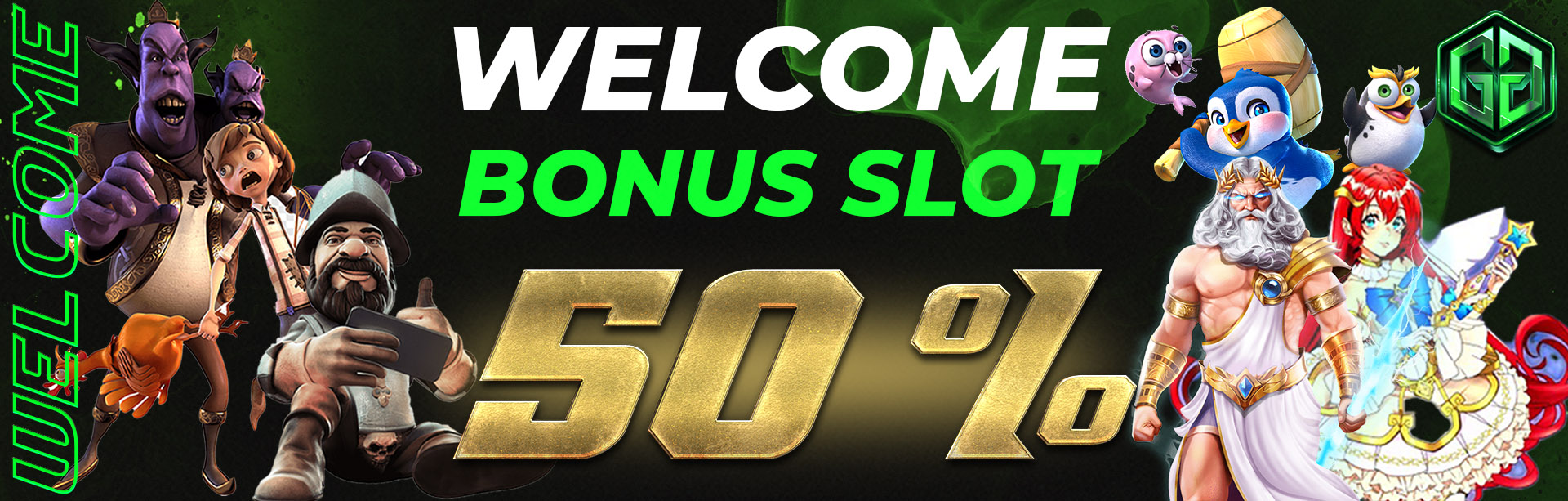 Welcome Bonus Slot 50%